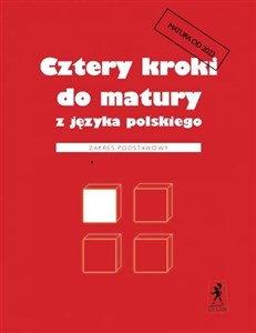 Obrazek Cztery kroki do matury z języka polskiego. Zakres podstawowy