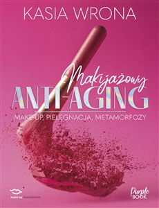 Picture of Makijażowy ANTI-AGING Make-up, pielęgnacja, metamorfozy