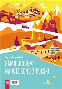 Obrazek Samochodem na weekend z Polski