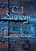 Lamentacje... - C.J. Sansom -  foreign books in polish 