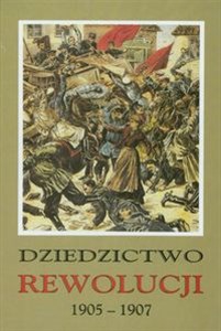 Picture of Dziedzictwo rewolucji 1905-1907