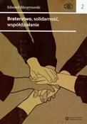 polish book : Braterstwo... - Edward Abramowski