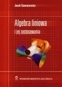 Picture of Algebra liniowa i jej zastosowanie