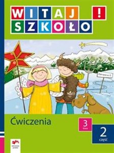 Picture of Witaj szkoło! 3 Ćwiczenia Część 2 edukacja wczesnoszkolna