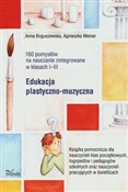 160 pomysł... - Anna Boguszewska, Agnieszka Weiner -  Polish Bookstore 