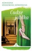 Książka : Cudze jabł... - Agnieszka Krakowiak-Kondracka