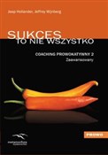 Polska książka : Sukces to ... - Jaap Hollander, Jeffrey Wijnberg