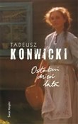 Ostatni dz... - Tadeusz Konwicki -  foreign books in polish 