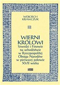 Wierni kró... - Wojciech Krawczuk -  Polish Bookstore 