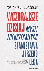 Picture of Wczorajsze dzisiaj Myśli nieuczesanych Stanisława Jerzego Leca