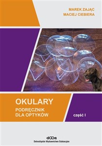 Picture of Okulary. Podręcznik dla optyków cz.1