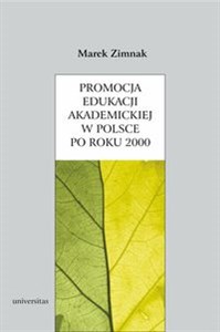 Picture of Promocja edukacji akademickiej w Polsce po roku 2000
