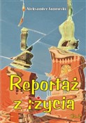 Reportaż z... - Aleksander Janowski -  books from Poland