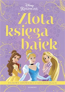 Picture of Filmowe opowieści o księżniczkach. Złota księga bajek