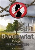 Książka : Dwuświat K... - & W. Gregory W.