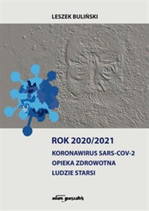 Obrazek Rok 2020/2021 Koronawirus SARS-CoV-2 Opieka zdrowotna, ludzie starsi