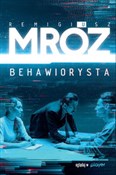 Behawiorys... - Remigiusz Mróz -  foreign books in polish 