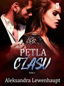 polish book : Pętla czas... - Aleksandra Lewenhaupt