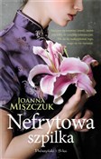 Nefrytowa ... - Joanna Miszczuk -  Polish Bookstore 