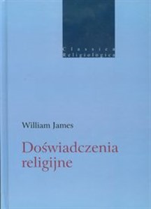 Obrazek Doświadczenia religijne Studium natury ludzkiej