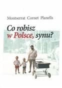 Polska książka : Co robisz ... - Cornet Montserrat Planells