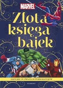 Picture of Marvel. Historie ze świata superbohaterów. Złota księga bajek