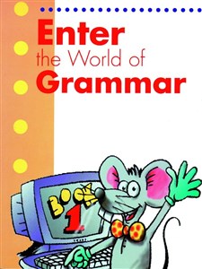 Obrazek Enter The World Of Grammar Book 1