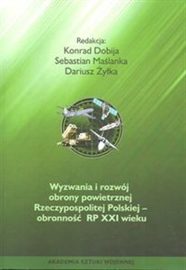 Picture of Wyzwania i rozwój obrony powietrznej Rzeczypospolitej Polskiej obronność RP XXI wieku