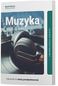 Picture of Muzyka Podręcznik Zakres podstawowy Szkoła ponadpodstawowa