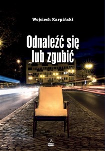 Obrazek Odnaleźć się lub zgubić