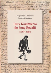 Picture of Listy Kazimierza do żony Rozalii z 1914 roku