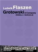 Polska książka : Grotowski ... - Ludwik Flaszen