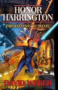 Picture of Honor Harrington Zrodzone w boju