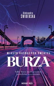 Obrazek Miasto Gasnących Świateł. Burza