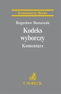 Picture of Kodeks wyborczy Komentarz