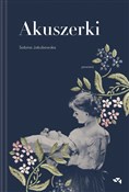 Akuszerki - Sabina Jakubowska -  foreign books in polish 