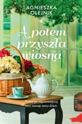 Polska książka : A potem pr... - Agnieszka Olejnik