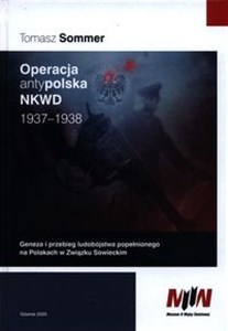 Obrazek Operacja antypolska NKWD 1937-1938