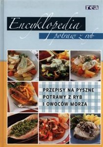 Picture of Encyklopedia potraw z ryb Przepisy na pyszne potrawy z ryb i owoców morza