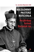 Niezłomny ... - Jarosław Wąsowicz SDB -  Polish Bookstore 