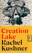 polish book : Creation L... - Rachel Kushner