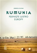 Polska książka : Rumunia. P... - Dorota Filipiak