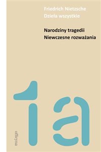 Obrazek Narodziny tragedii Niewczesne rozważania