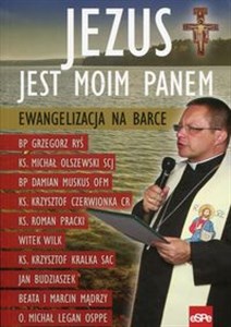 Picture of Jezus jest moim Panem Ewangelizacja na Barce