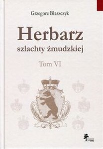 Picture of Herbarz szlachty żmudzkiej Tom 6