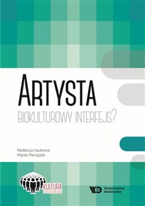 Picture of Artysta Biokulturowy Interfejs?