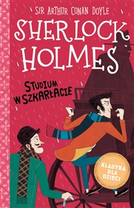 Obrazek Klasyka dla dzieci Tom 1 Sherlock Holmes Studium w szkarłacie