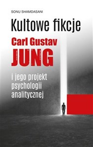 Obrazek Kultowe fikcje C.G. Jung i jego projekt psychologii analitycznej