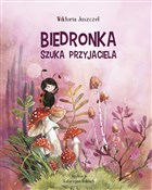 Książka : Biedronka ... - Wiktoria Juszczel