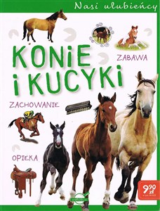 Obrazek Nasi ulubieńcy. Konie i kucyki